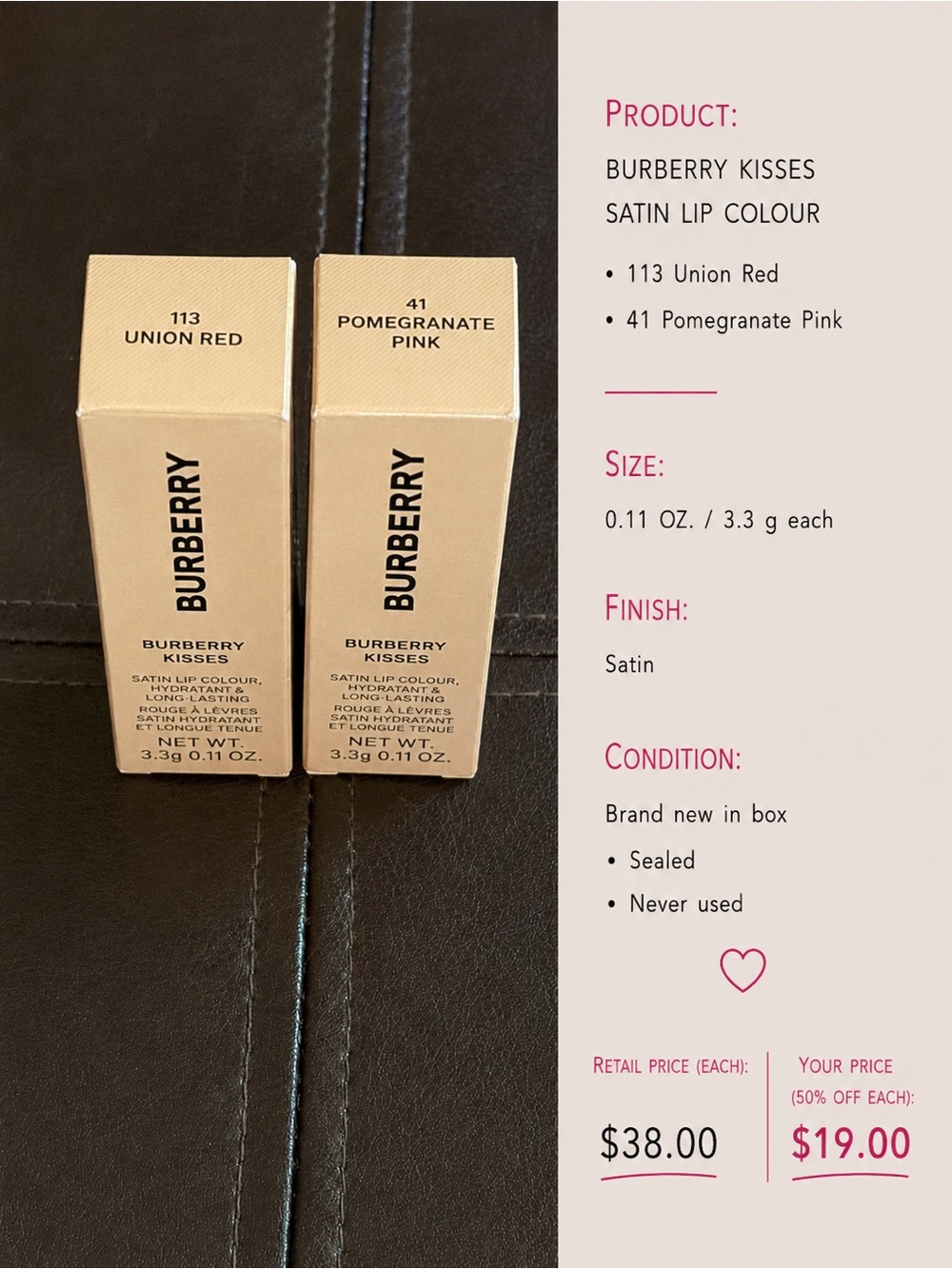 Burberry Kisses Satin Lip Colour — 113 Union Red & 41 Pomegranate Pink $19 Each